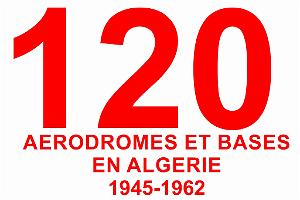 120 - AERODROMES ET BASES 1945-1962-1-BOUFFARIK BA 142) (0)